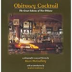 Obituary Cocktail: The Great Saloons of New Orleans (2nd Edition, Expanded) book cover