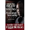 Where The Right Went Wrong On National Security (And The Left Too)