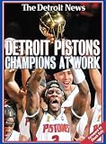 Detroit Pistons: Champions at Work (2004 NBA Champions)