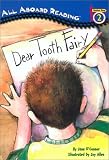 Dear Tooth Fairy (All Aboard Reading)