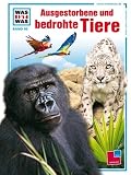 WAS IST WAS, Band 56: Ausgestorbene und bedrohte Tiere - Dietmar Mertens