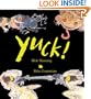Yuck! (Bccb Blue Ribbon Picture Book Awards (Awards))