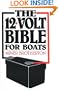 The 12-Volt Bible for Boats