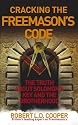 Cracking the Freemason's Code: The Truth About Solomon's Key and the Brotherhood