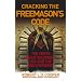 Cracking the Freemason's Code: The Truth About Solomon's Key and the Brotherhood