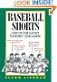 Baseball Shorts: 1,000 of the Game's Funniest One-Liners