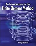 An Introduction to the Finite Element Method