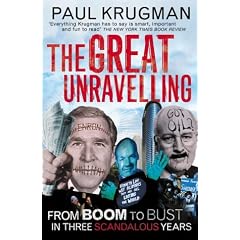 The Great Unravelling: From Boom to Bust in Three Scandalous Years