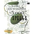 The Element Encyclopedia of 5000 Spells: The Ultimate Reference Book for the Magical Arts