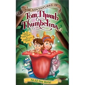 The Adventures of Tom Thumb & Thumbelina [VHS]