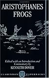Frogs (Clarendon Paperbacks)