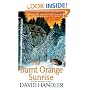 The Burnt Orange Sunrise: A Berger and Mitry Mystery (Berger and Mitry Mysteries)