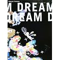DREAM DREAM