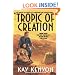 Tropic of Creation