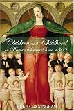 Children and Childhood in Western Society Since 1500 (2nd Edition) (Studies In Modern History)