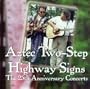 Highway Signs: The 25th Anniversary Concerts
