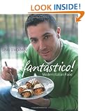 Fantastico!: Modern Italian Food