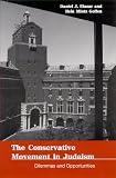 The Conservative Movement in Judaism: Dilemmas and Opportunities (Suny Series in American Jewish Society in the 1990s)