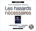 Les hasards necessaires