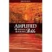 Amplified Topical Reference Bible (Bible Amplified)