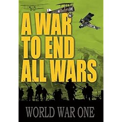 A War to End All Wars