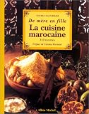 Cuisine marocaine..de mere en fille