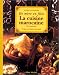 De m�re en fille : La cuisine marocaine, 210 recettes