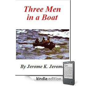 Three Men in a Boat – To Say Nothing of the Dog (Kindle Edition) thumbnail