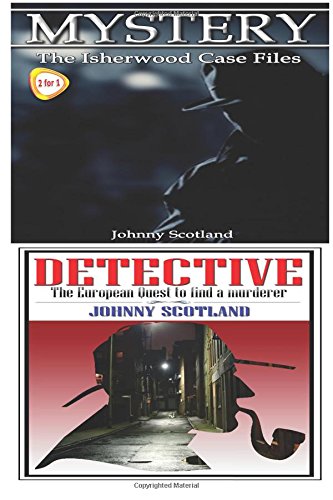 mystery  detective the isherwood case files  the european quest to find a murderer