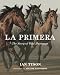 La Primera: The Story of Wild Mustangs