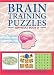 Brain Training Puzzles : Difficult Book 2 (Brain-Training Puzzles Ser - February 2009)