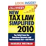 J.K. Lasser's New Tax Law Simplified 2010: Tax Relief from the American Recovery and Reinvestment Act, and More