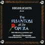 Highlights From Phantom Of The Opera