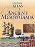 Historical Atlas of Ancient Mesopotamia (Historical Atlas)