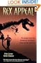 Rex Appeal: The Amazing Story of Sue, the Dinosaur That Changed Science, the Law, and My Life