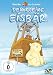 Der kleine Eisbär: Besuch vom Südpol & Der Traum vom Fliegen (2 Discs)