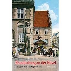 Brandenburg an der Havel: Lexikon zur Stadtgeschichte