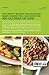 Good Housekeeping 400 Calorie Vegetarian: Easy Mix-and-Match Recipes for a Skinnier You!