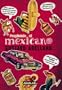 Preguntale al mexicano / Ask a Mexican (Spanish Edition)