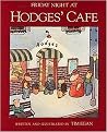 Friday Night at Hodges' Cafe (Sandpiper Houghton Mifflin Books) (Paperback)