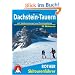 Dachstein - Tauern: mit Salzkammergut und Tennengebirge. 50 Skitouren.: Mit Salzkammergut und Tennengebirge. 50 Skitouren f�r Einsteiger und Genie�er