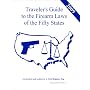 Traveler's Guide to the Firearm Laws of the Fifty States