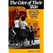 The Color of their Skin: Education and Race in Richmond Virginia 1954-89 (Carter G Woodson Institute Series in Black Studies)