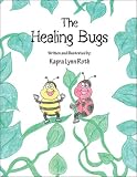 The Healing Bugs