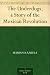The Underdogs, a Story of the Mexican Revolution
