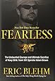 Fearless: The Undaunted Courage and Ultimate Sacrifice of Navy SEAL Team SIX Operator Adam Brown