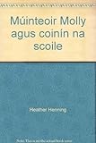 Múinteoir Molly agus coinín na scoile