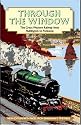 Through the Window: The Great Western Railway from Paddington to Penzance 1924