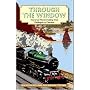 Through the Window: The Great Western Railway from Paddington to Penzance 1924