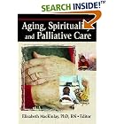 Click here to buy Aging, Spirituality, and Pastoral Care: A Multi-National Perspective by  James W Ellor, Rev Elizabeth Mackinley, and Rev Stephen Pickard.